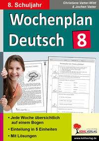 Wochenplan Deutsch / Klasse 8