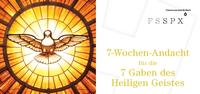 7-Wochen-Andacht fu¨r die 7 Gaben des Heiligen Geistes