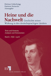 Heine und die Nachwelt - Geschichte seiner Wirkung in den deutschsprachigen... / Heine und die Nachwelt - - Geschichte seiner Wirkung in den deutschsprachigen Ländern