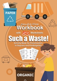 Workbook Such a Waste! with 50 Worksheets