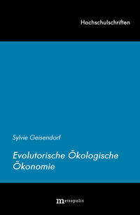 Evolutorische Ökologische Ökonomie