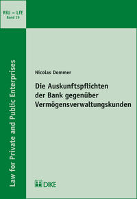 Die Auskunftspflichten der Bank gegenüber Vermögensverwaltungskunden