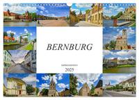 Bernburg Impressionen (Wandkalender 2025 DIN A3 quer), CALVENDO Monatskalender