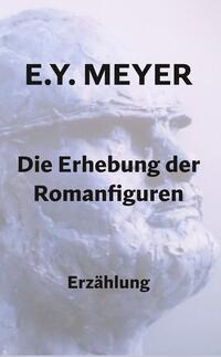 Die Erhebung der Romanfiguren