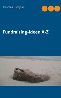 Fundraising-Ideen A-Z