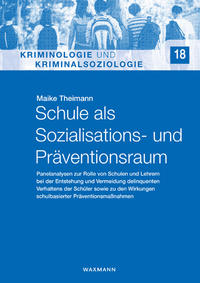 Schule als Sozialisations- und Präventionsraum