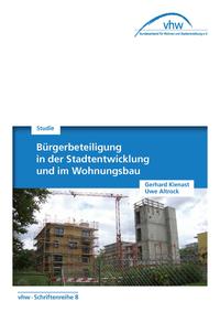 Bürgerbeteiligung in der Stadtentwicklung und im Wohnungsbau