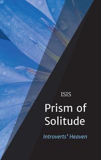 Prism of Solitude