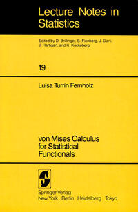 von Mises Calculus For Statistical Functionals