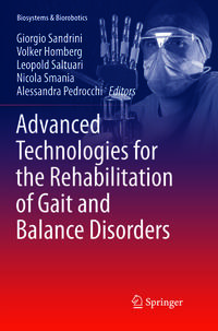 Advanced Technologies for the Rehabilitation of Gait and Balance Disorders