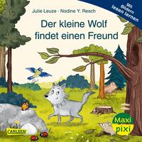 Maxi Pixi 470: Der kleine Wolf findet einen Freund