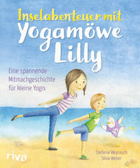 Inselabenteuer mit Yogamöwe Lilly