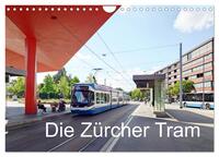 Die Zürcher Tram (Wandkalender 2025 DIN A4 quer), CALVENDO Monatskalender