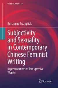 Subjectivity and Sexuality in Contemporary Chinese Feminist Writing