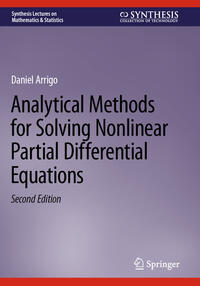 Analytical Methods for Solving Nonlinear Partial Differential Equations