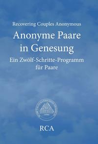 Anonyme Paare in Genesung