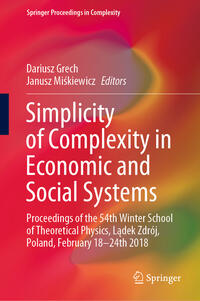 Simplicity of Complexity in Economic and Social Systems