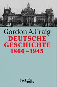 Deutsche Geschichte 1866-1945