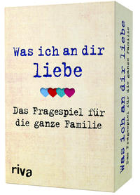 Was ich an dir liebe – Das Fragespiel für die ganze Familie