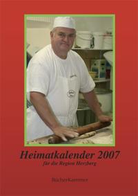 Heimatkalender 2007 für die Region Herzberg