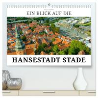 Ein Blick auf die Hansestadt Stade (hochwertiger Premium Wandkalender 2025 DIN A2 quer), Kunstdruck in Hochglanz