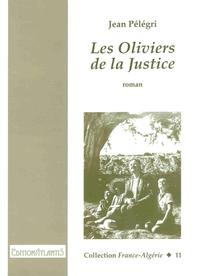 Les Oliviers de la Justice