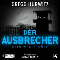 Der Ausbrecher