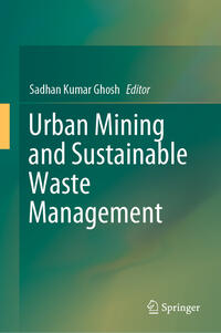 Urban Mining and Sustainable Waste Management