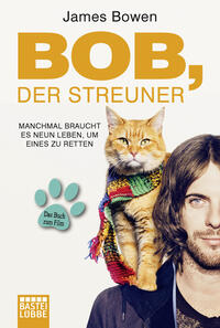 Bob, der Streuner