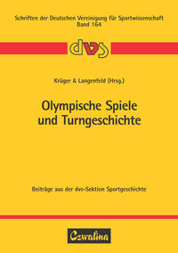 Olympische Spiele und Turngeschichte