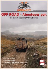 MATSCH&PISTE OFF ROAD - Abenteuer pur.