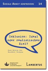 Inklusion: Ideal oder realistisches Ziel?