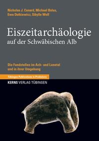 Eiszeitarchäologie auf der Schwäbischen Alb