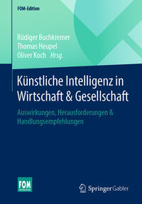 Künstliche Intelligenz in Wirtschaft & Gesellschaft