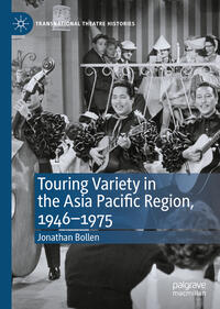 Touring Variety in the Asia Pacific Region, 1946–1975