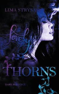 Lovely Thorns