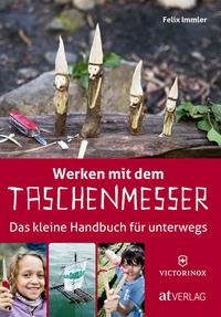 Werken mit dem Taschenmesser