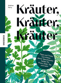 Kräuter, Kräuter, Kräuter