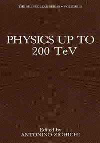 Physics Up to 200 TeV