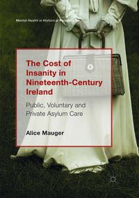 The Cost of Insanity in Nineteenth-Century Ireland