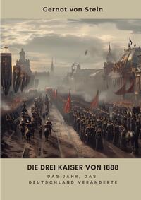 Die drei Kaiser von 1888