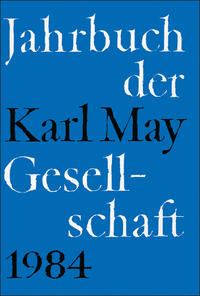 Jahrbuch der Karl-May-Gesellschaft / Jahrbuch der Karl-May-Gesellschaft