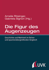 Die Figur des Augenzeugen