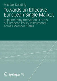 Towards an Effective European Single Market