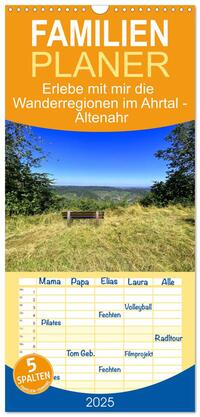 Familienplaner 2025 - Erlebe mit mir die Wanderregionen im Ahrtal - Altenahr mit 5 Spalten (Wandkalender, 21 x 45 cm) CALVENDO