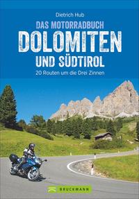 Die schönsten Motorradtouren Dolomiten und Südtirol