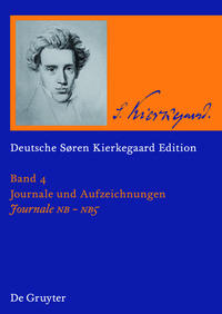 Søren Kierkegaard: Deutsche Søren Kierkegaard Edition (DSKE) / Journale NB · NB2 · NB3 · NB4 · NB5