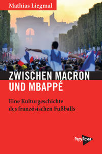 Zwischen Macron und Mbappé