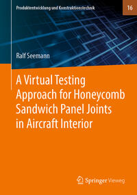 A Virtual Testing Approach for Honeycomb Sandwich Panel Joints in Aircraft Interior