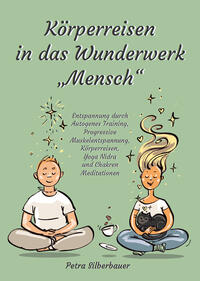 Körperreisen durch das Wunderwerk „Mensch“